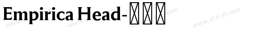 Empirica Head字体转换